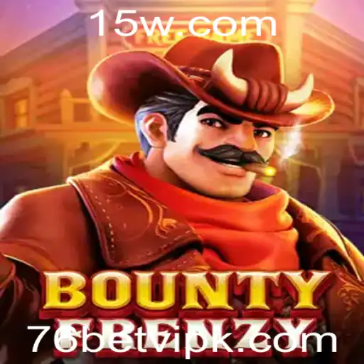 Explorando o Mundo de BountyFrenzy com 76bet vip